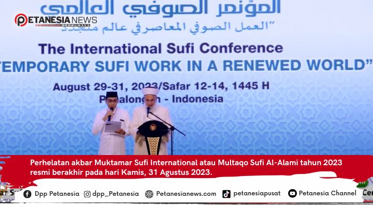 Perhelatan akbar Muktamar Sufi International atau Multaqo Sufi Al-Alami tahun 2023 resmi berakhir pada hari Kamis, 31 Agustus 2023.