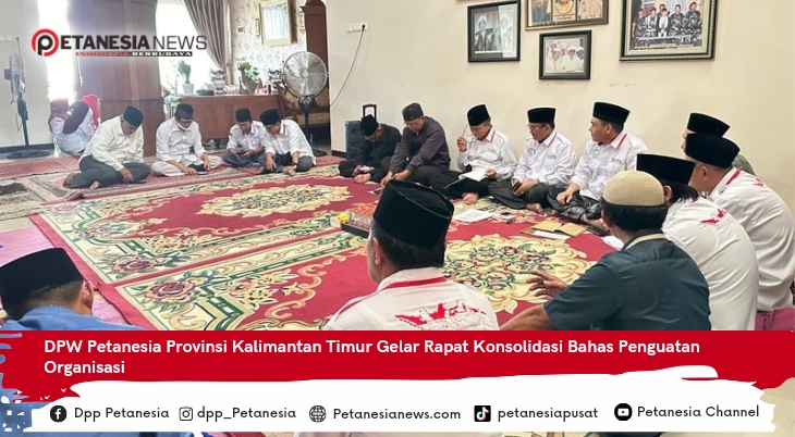 DPW Petanesia Provinsi Kalimantan Timur Gelar Rapat Konsolidasi Bahas Penguatan Organisasi